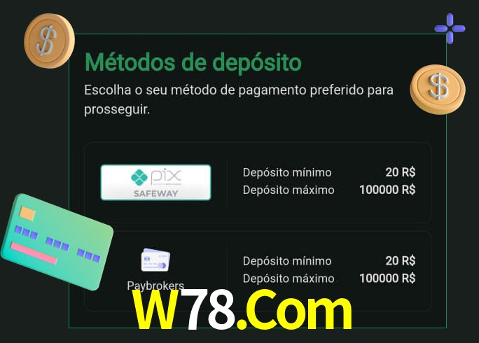 O cassino W78.Com oferece uma grande variedade de métodos de pagamento